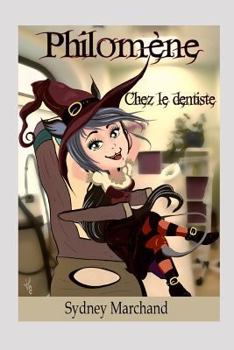 Paperback Philomène Chez Le Dentiste [French] Book