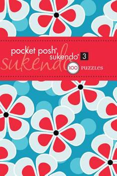 Paperback Pocket Posh Sukendo 3: 100 Puzzles Book