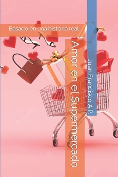Paperback Amor en el Supermercado [Spanish] Book