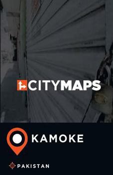 City Maps Kamoke Pakistan