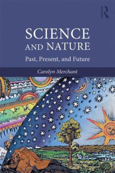 Paperback Science and Nature: Past, Present, and Future Book
