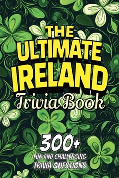Paperback The Ultimate Ireland Trivia Book