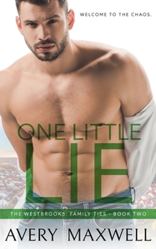 Paperback One Little Lie: A Small-Town Brother's Best Friend Romance Book