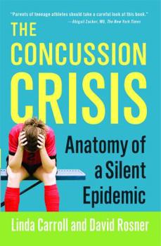 Paperback Concussion Crisis: Anatomy of a Silent Epidemic Book