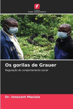 Paperback Os gorilas de Grauer [Portuguese] Book