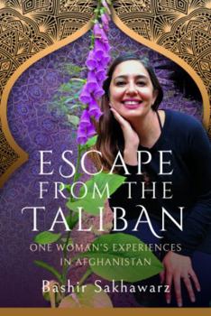 Hardcover Escape from the Taliban: One Woman's Experiences in Afghanistan Book