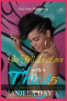 Paperback She Fell In Love with a Thug 5: The Boss's daughter Book