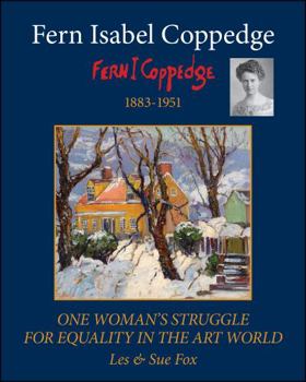 Hardcover Fern Coppedge: One Woman's Struggle For Equality In The Art World Book