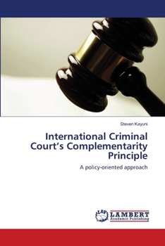 Paperback International Criminal Court's Complementarity Principle Book