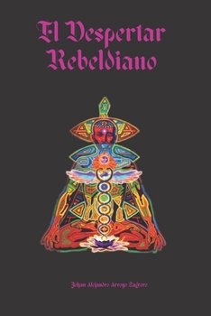 Paperback El despertar rebeldiano [Spanish] Book