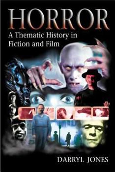 Paperback Horror: A Thematic History in Fiction and Film Book