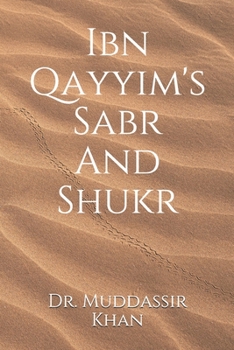 Ibn Qayyim's Sabr And Shukr
