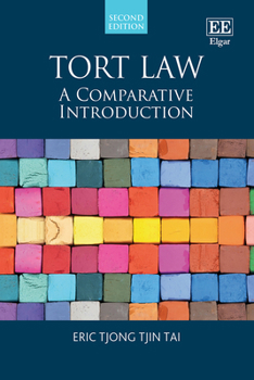 Paperback Tort Law: A Comparative Introduction: Second Edition Book