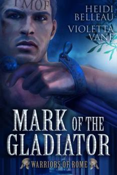 Paperback Mark of the Gladiator Book