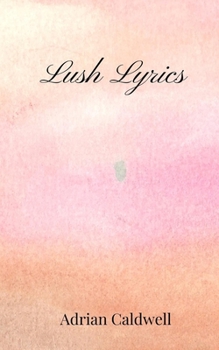 Paperback Lush Lyrics Book