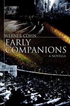 Paperback Early Companions: A Novella Book