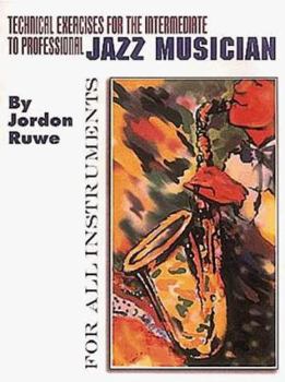 Paperback Technical Exercises for the Intermediate to Professional Jazz Musician Book