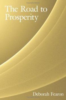 Paperback The Road to Prosperity Book