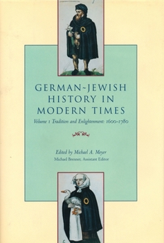 Hardcover German-Jewish History in Modern Times: Integration and Dispute, 1871-1918 Book