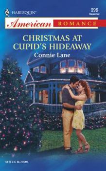 Christmas At Cupids Hideaway (Harlequin American Romance Series) - Book #2 of the Burton at Cupid's Hideaway