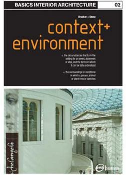Paperback Basics Interior Architecture 02: Context & Environment Book