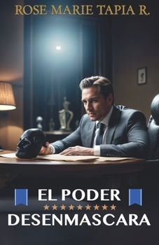 Paperback El poder desenmascara [Spanish] Book
