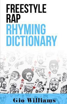 Paperback The Extensive Freestyle Rap Rhyming Dictionary Book