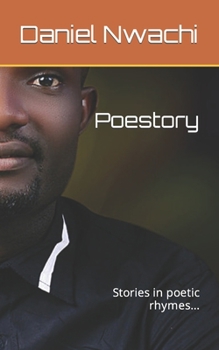 Paperback Poestory: Stories in poetic rhymes... Book
