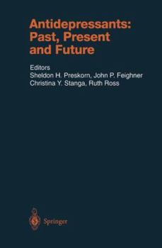 Hardcover Antidepressants: Past, Present and Future Book