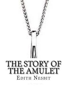 The Story of the Amulet