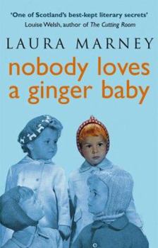 Paperback Nobody Loves a Ginger Baby Book
