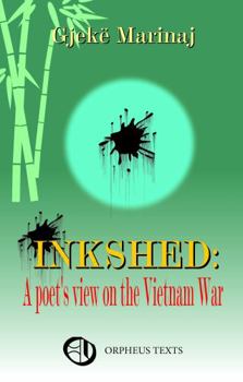 Paperback Inkshed: A poet's view on the Vietnam War Book