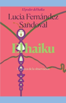 Paperback El poder del haiku [Spanish] Book