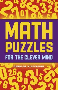 Paperback Math Puzzles for the Clever Mind Book