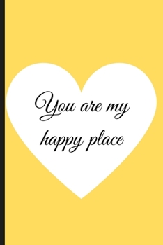 You Are My: Love Notebook Journal | Appreciation Valentine's Day Gifts For Couples