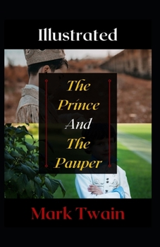 Paperback The Prince and The Pauper Illustrated Book