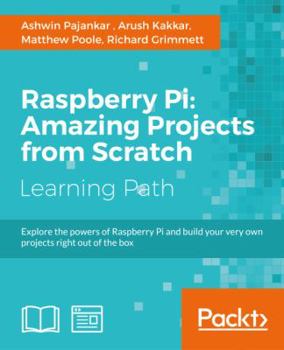 Paperback Raspberry Pi: Amazing Projects from Scratch Book