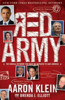 Hardcover Red Army: The Radical Network That Must Be Defeated to Save America Book