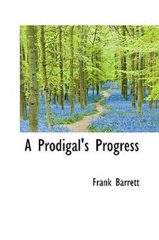 Paperback A Prodigal's Progress Book