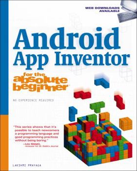 Paperback Android App Inventor for the Absolute Beginner Book