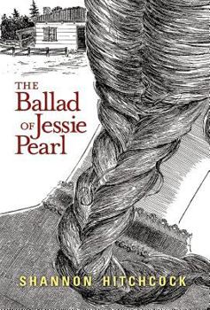 Hardcover The Ballad of Jessie Pearl Book