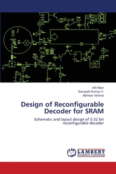 Paperback Design of Reconfigurable Decoder for SRAM Book