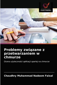 Paperback Problemy związane z przetwarzaniem w chmurze [Polish] Book
