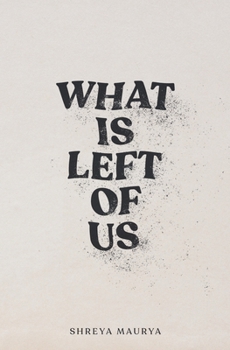 Paperback What is Left of Us Book
