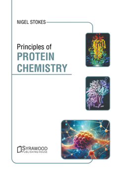 Hardcover Principles of Protein Chemistry Book