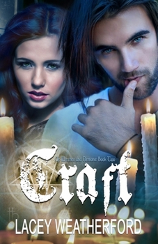 Craft - Book #2 of the Of Witches and Demons