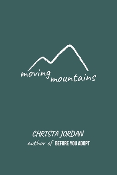 Paperback Moving Mountains Book