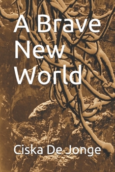 Paperback A Brave New World Book