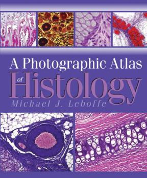 Paperback A Photographic Atlas of Histology Book