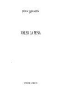 Paperback Valer la pena [Spanish] Book